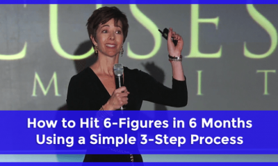 How To Hit 6-Figures In 6 Months Using A Simple 3-Step Process